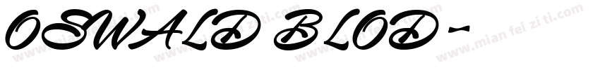 OSWALD BLOD字体转换